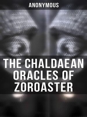 cover image of The Chaldaean Oracles of Zoroaster